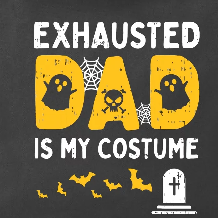 Exhausted Dad Costume Funny Matching Halloween Zip Tote Bag