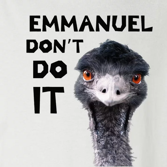 Emmanuel DonT Do It Viral Emu Toddler Long Sleeve Shirt