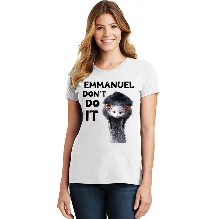 Emmanuel DonT Do It Viral Emu Women's T-Shirt