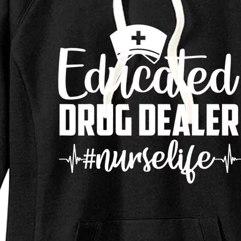 Educated Drug Dealer Nurse Life Funny Nurse Heart Beat Women's Fleece Hoodie