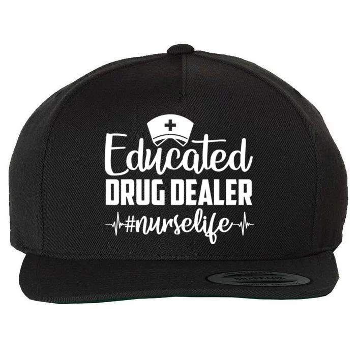 Educated Drug Dealer Nurse Life Funny Nurse Heart Beat Wool Snapback Cap