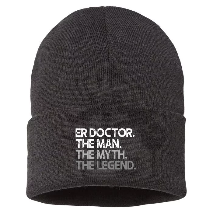 ER Doctor Doc The Man Myth Legend Gift Premium Sustainable Knit Beanie