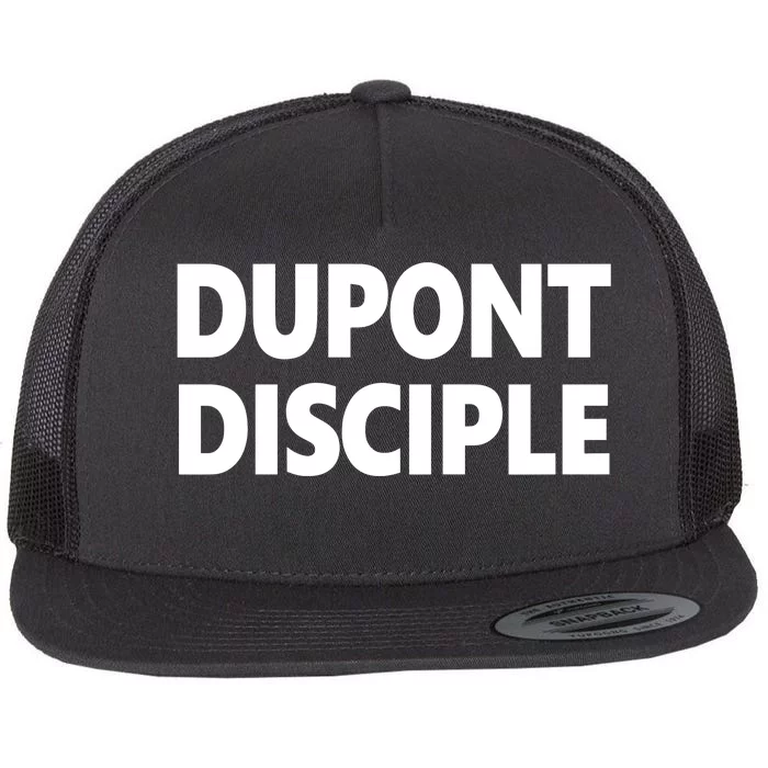 Entrapranure Dupont Disciple Flat Bill Trucker Hat