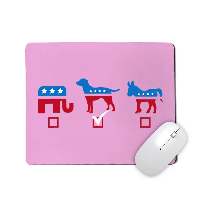 Elephant Dog Donkey Choose My Dog Would Do A Better Job Mousepad