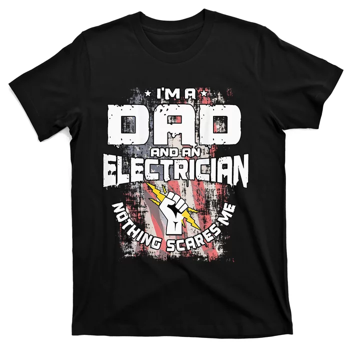 Electrician Dad Design On Back Of Clothing T-Shirt