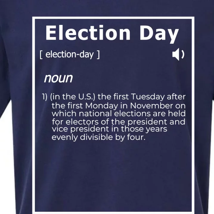 Election Day Definition Gift Sueded Cloud Jersey T-Shirt