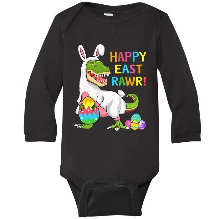 Easter Day Dinosaur Funny Happy Eastrawr T Rex Easter Baby Long Sleeve Bodysuit