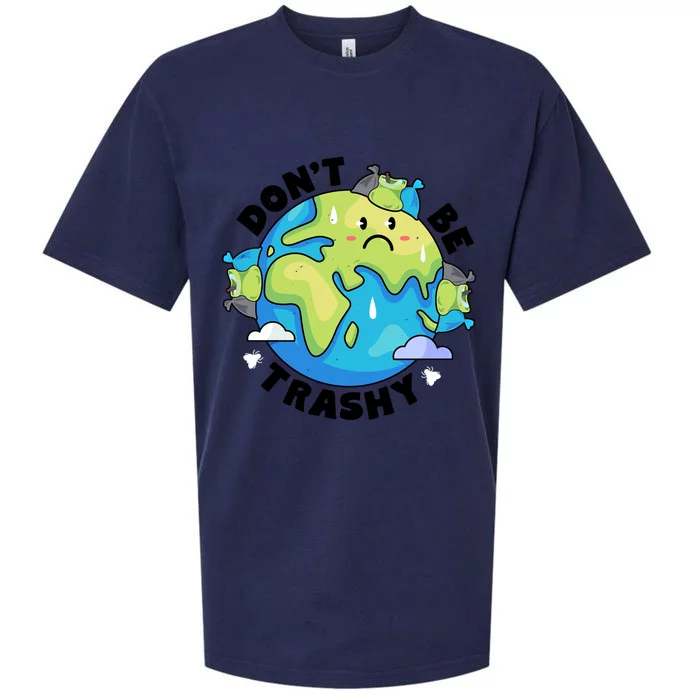 Earth Day Dont Be Trashy Recycle Recycling Retro Vintage Cool Gift Sueded Cloud Jersey T-Shirt