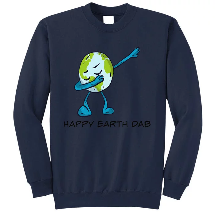 Earth Day Dab Tall Sweatshirt