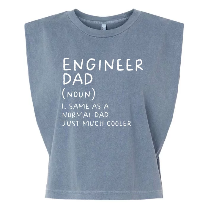 Engineer Dad Definition Funny Engineering Garment-Dyed Women's Muscle Tee