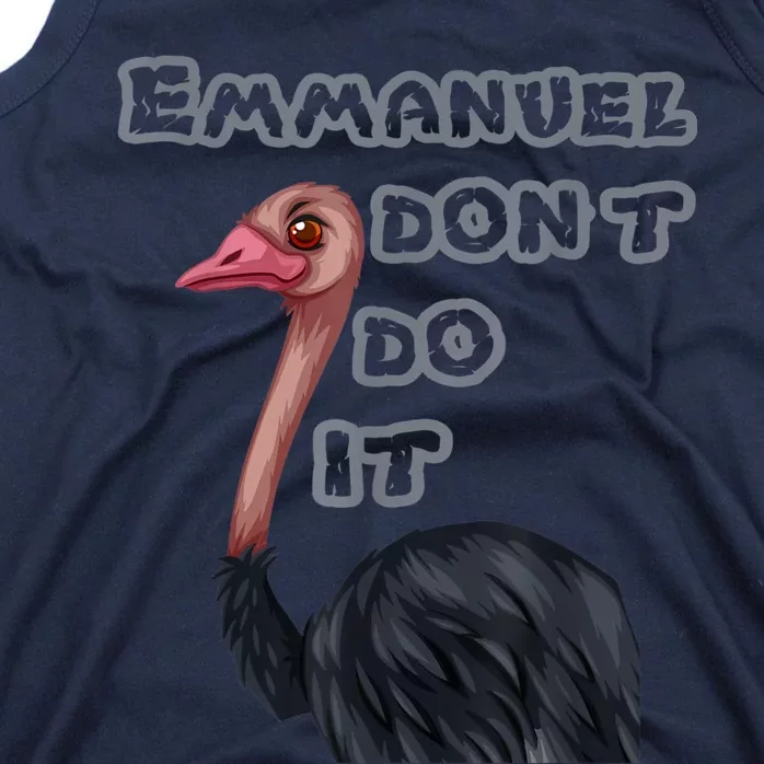 Emmanuel Don’t Do It! Tank Top