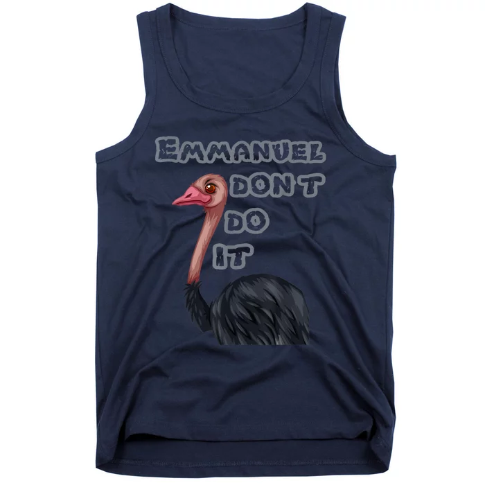 Emmanuel Don’t Do It! Tank Top