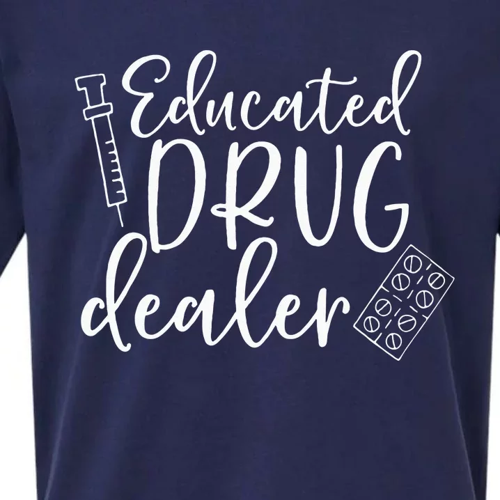 Educated Drug Dealer Sarcastic Nurse Doctor Sueded Cloud Jersey T-Shirt