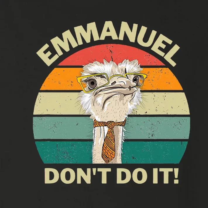 Emmanuel DonT Do It Funny Emu Farm Toddler Long Sleeve Shirt