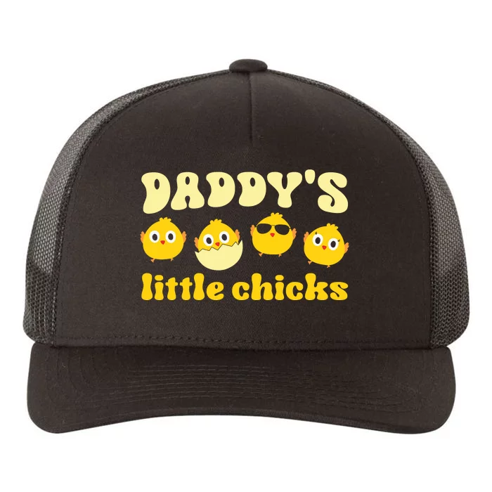 Easter Day Daddy's Little Chicks Cute Easter Chicks Father's Day Yupoong Adult 5-Panel Trucker Hat