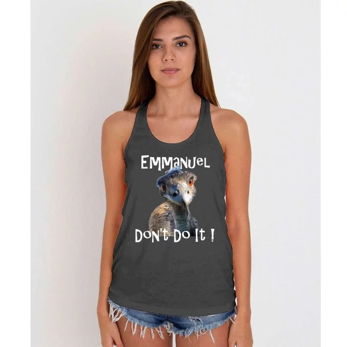 Emmanuel Dont Do It Funny Viral Emu Women's Knotted Racerback Tank