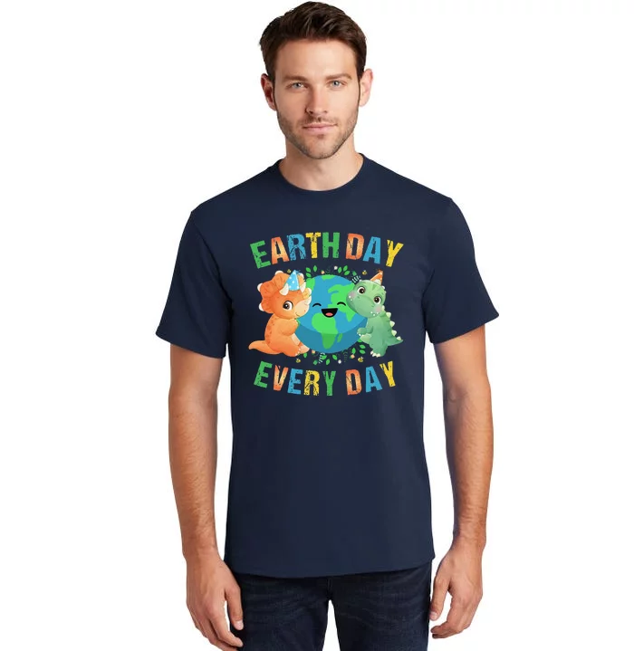 Earth Day Every Day Dinosaur Hugging Earth Nature Dino Lover Gift Tall T-Shirt