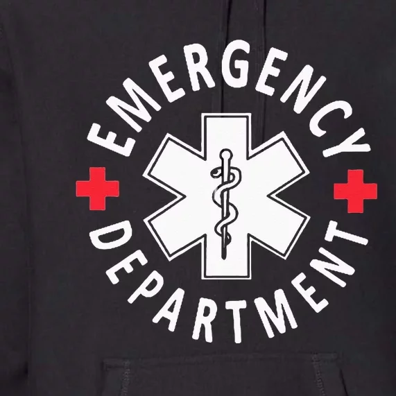 Emergency Department Emergency Room Healthcare Nursing Nurse Premium Hoodie