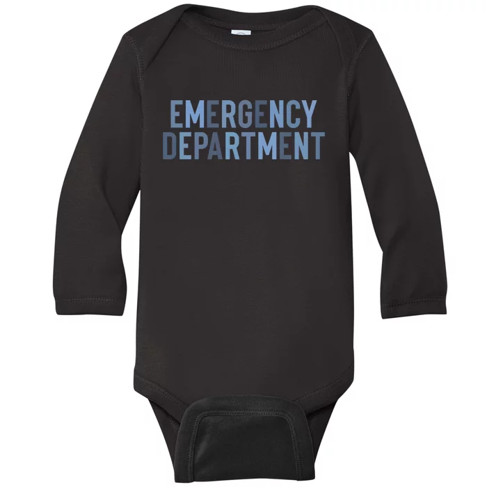 Emergency Department ER Nurse Health Care Baby Long Sleeve Bodysuit