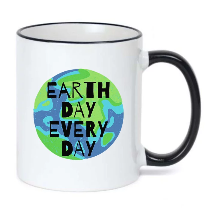 Earth Day Every Day Humanitarian Statement Black Color Changing Mug