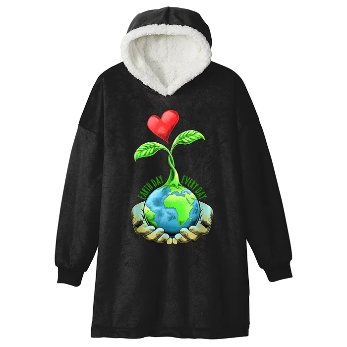 Earth Day Everyday Earth Day Gift Hooded Wearable Blanket