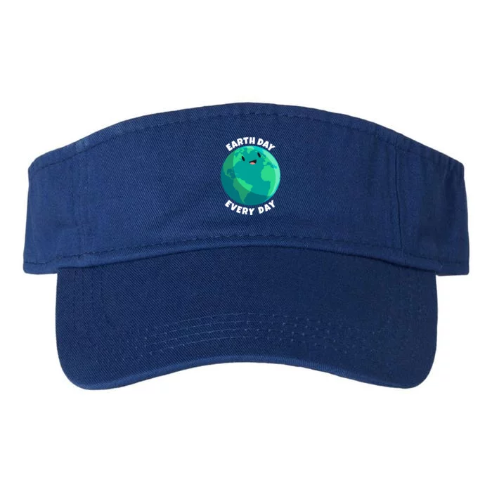 Earth Day Everyday Earth Day Mother Earth Day Smiling Gift Valucap Bio-Washed Visor