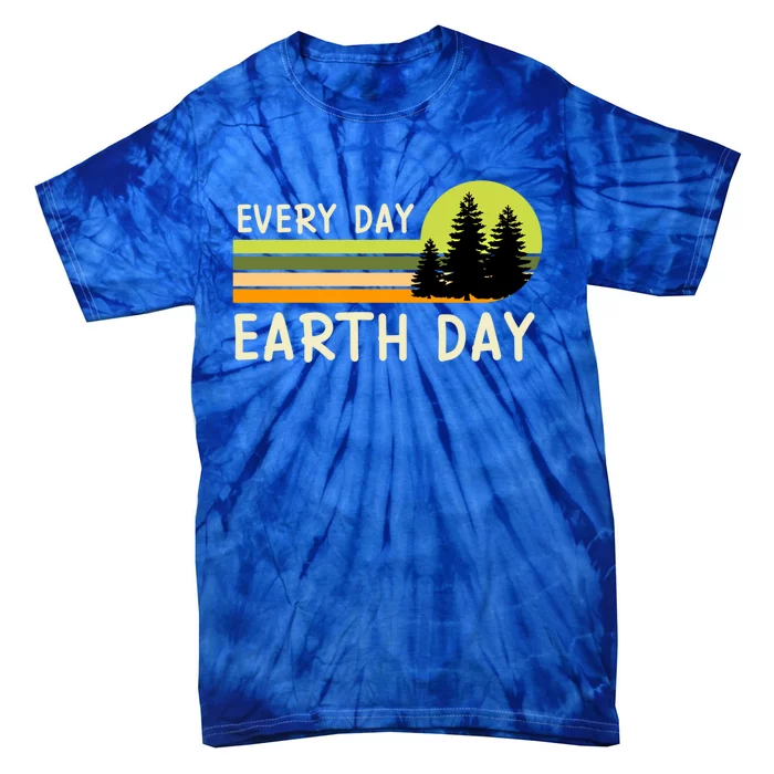 Earth Day Every Day Environtal Care Save Earth Gift Tie-Dye T-Shirt