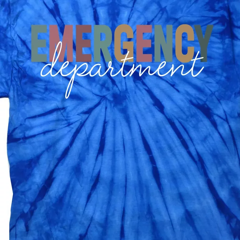 Emergency Departt Emergency Room Healthcare Nursing Nurse Gift Tie-Dye T-Shirt