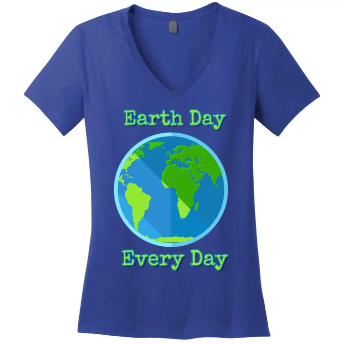 Earth Day Every Day Cute Gift Women's V-Neck T-Shirt