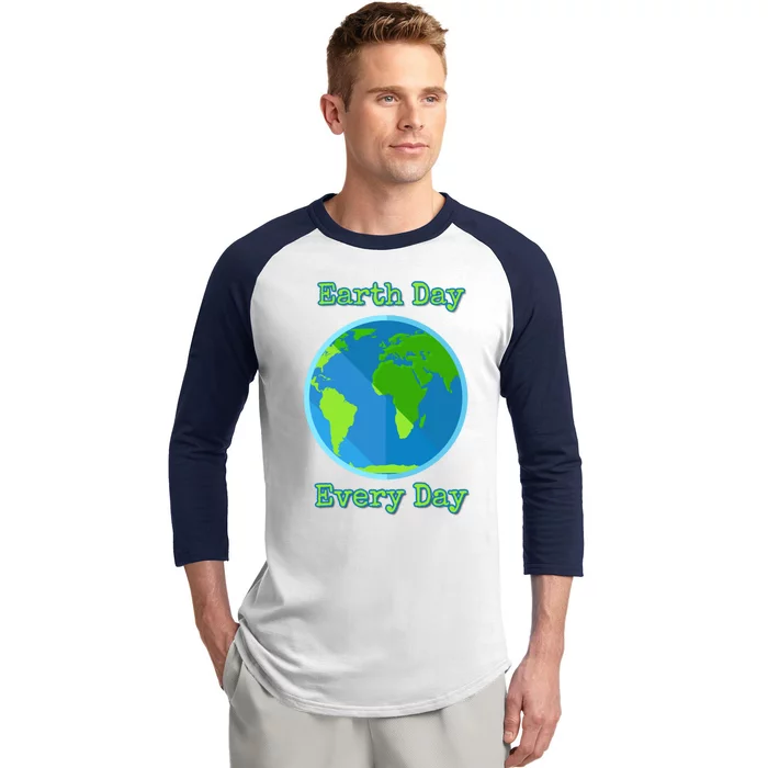 Earth Day Every Day Cute Gift Baseball Sleeve Shirt