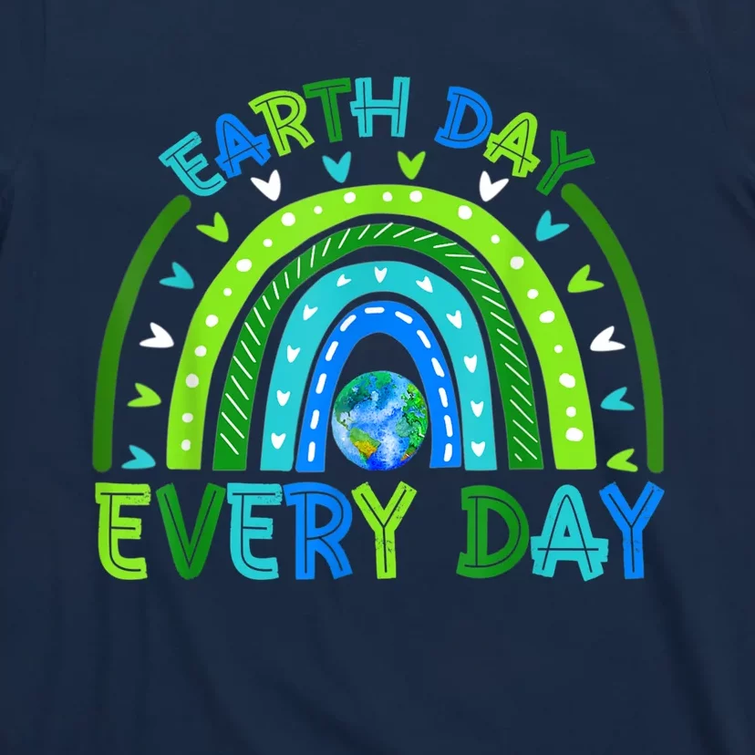 Earth Day Everyday S.hirt Earth Day Rainbow Save The Planet T-Shirt