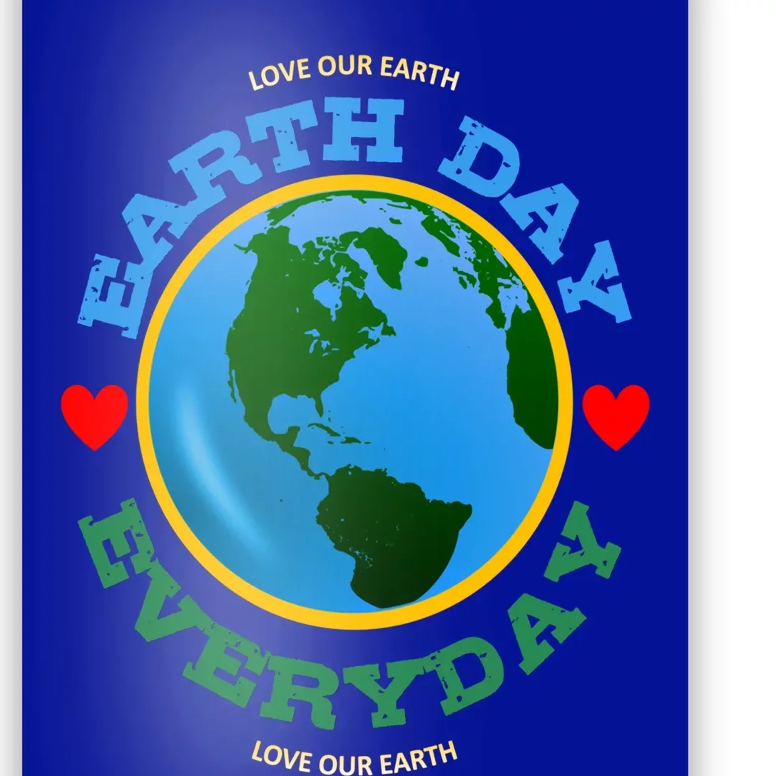 Earth Day Everyday Gift Poster