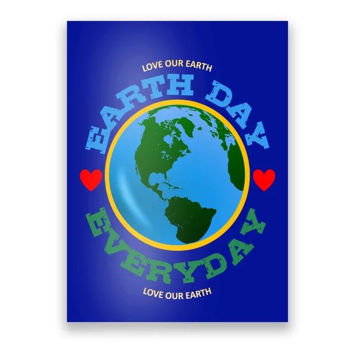 Earth Day Everyday Gift Poster