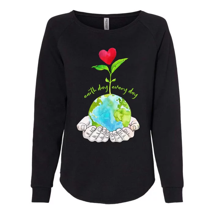 Earth Day Everyday Cute Environmental Science Gift Womens California Wash Sweatshirt