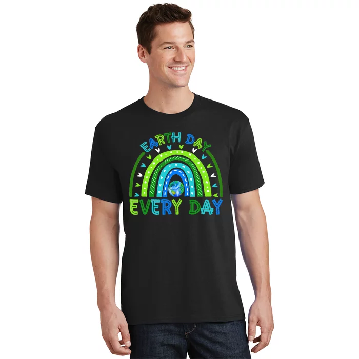 Earth Day Everyday Earth Day Rainbow Save The Planet T-Shirt