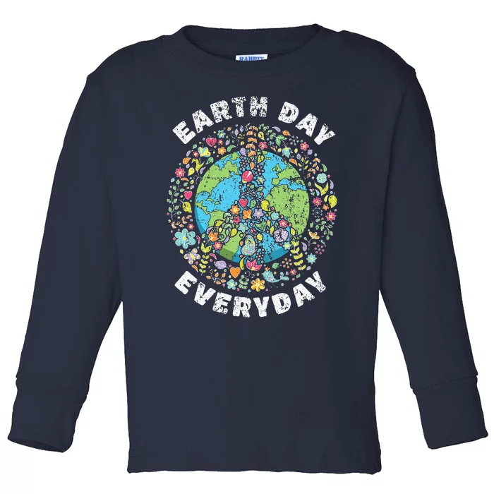 Earth Day Everyday Earth Day Gift Toddler Long Sleeve Shirt