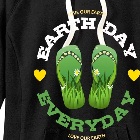 Earth Day Everyday Love Our Earth Green Flip Flop Gift Women's Fleece Hoodie