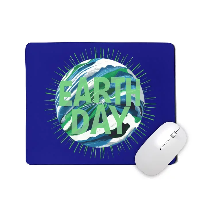 Earth Day Everyday Global Awareness Globe Ocean Gift Mousepad