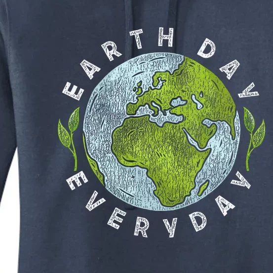 Earth Day Everyday Earth Day Women's Pullover Hoodie