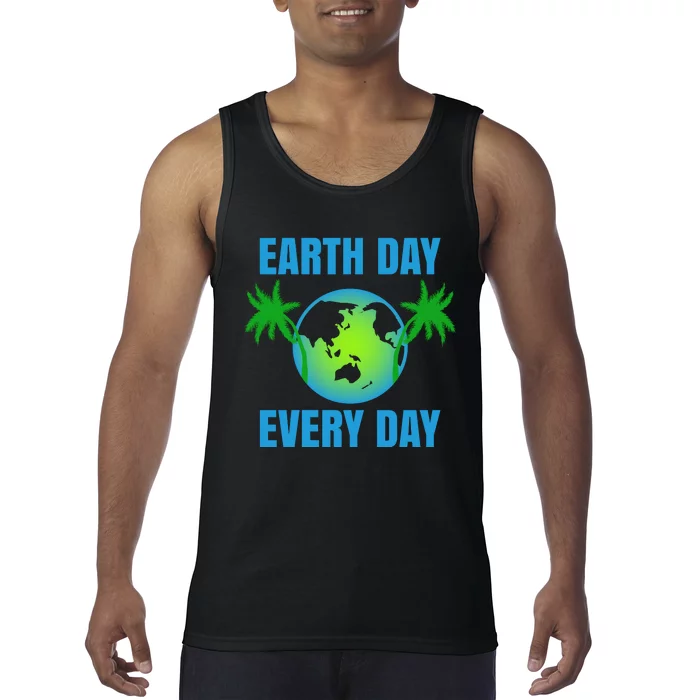 Earth Day Every Day Tank Top