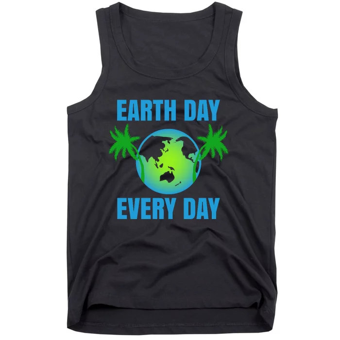 Earth Day Every Day Tank Top