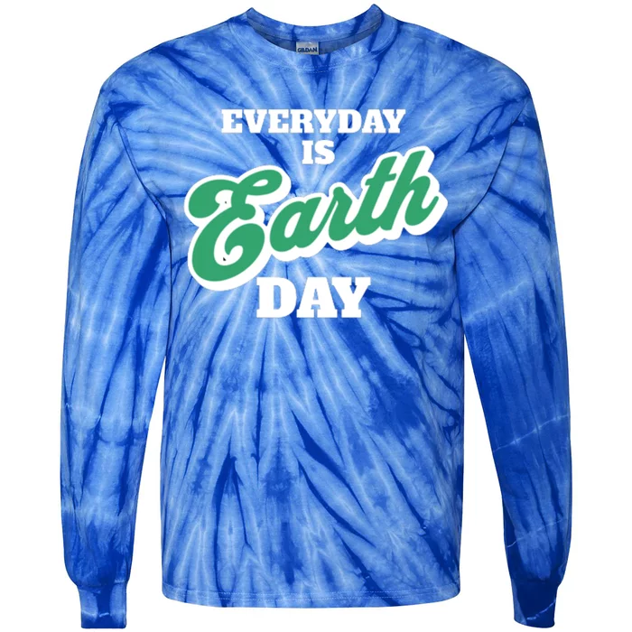 Earth Day Everyday Day Is Earth Day Climate Change Planet Meaningful Gift Tie-Dye Long Sleeve Shirt