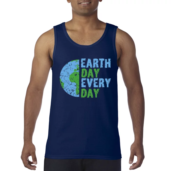 Earth Day Every Day Mother Earth Science Environ Tal Tank Top