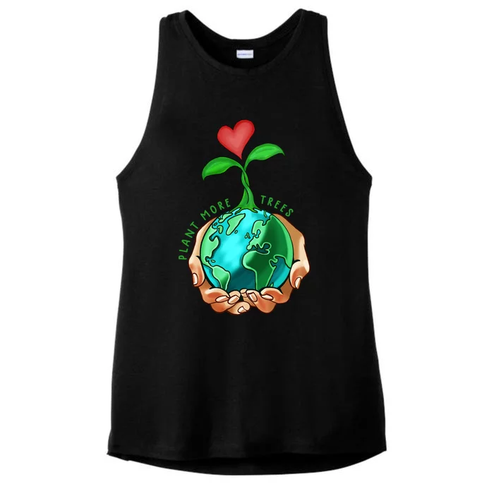 Earth Day Everyday Plant More Trees Save Our Climate Change Cool Gift Ladies Tri-Blend Wicking Tank