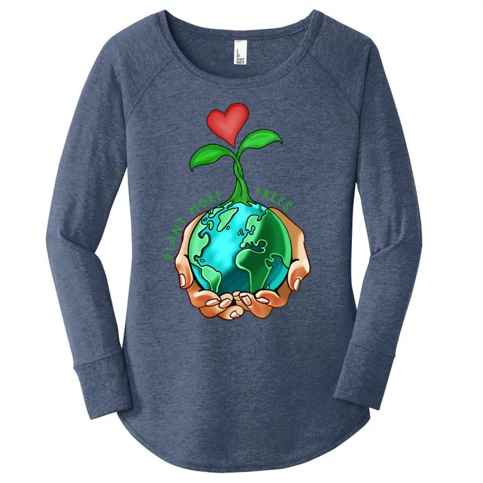 Earth Day Everyday Plant More Trees Save Our Climate Change Great Gift Women's Perfect Tri Tunic Long Sleeve Shirt