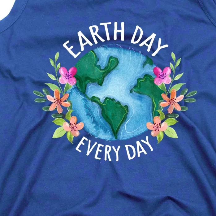 Earth Day Everyday Save The Planet Mother Earth Environt Gift Tank Top