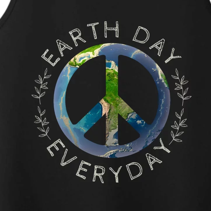 Earth Day Everyday World Global Peace On Earth Sign Performance Tank