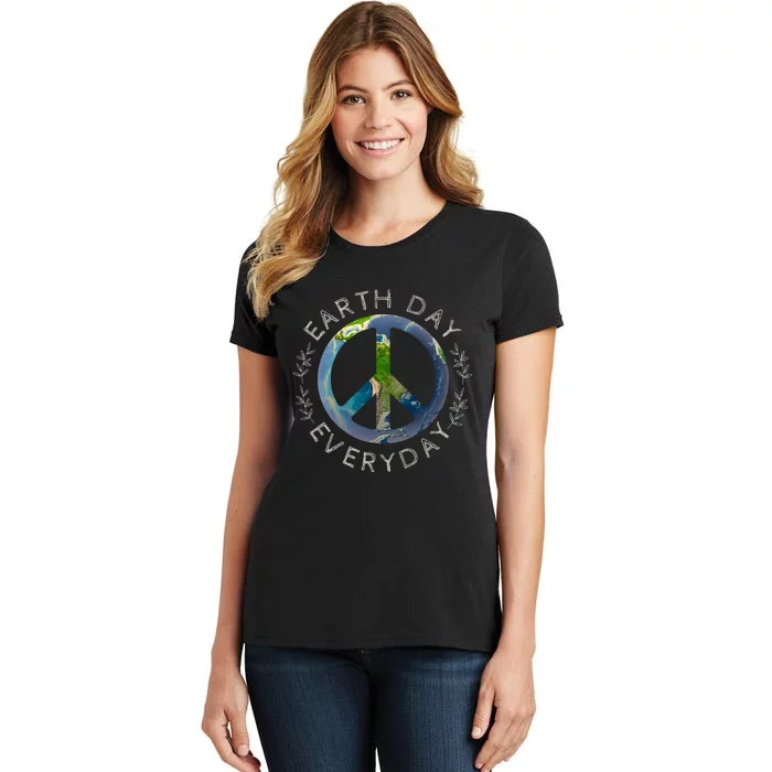 Earth Day Everyday World Global Peace On Earth Sign Women's T-Shirt