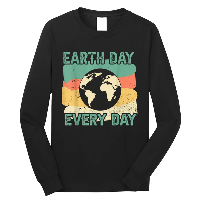 Earth Day Every Day Long Sleeve Shirt