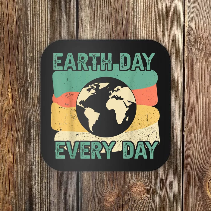 Earth Day Every Day Coaster